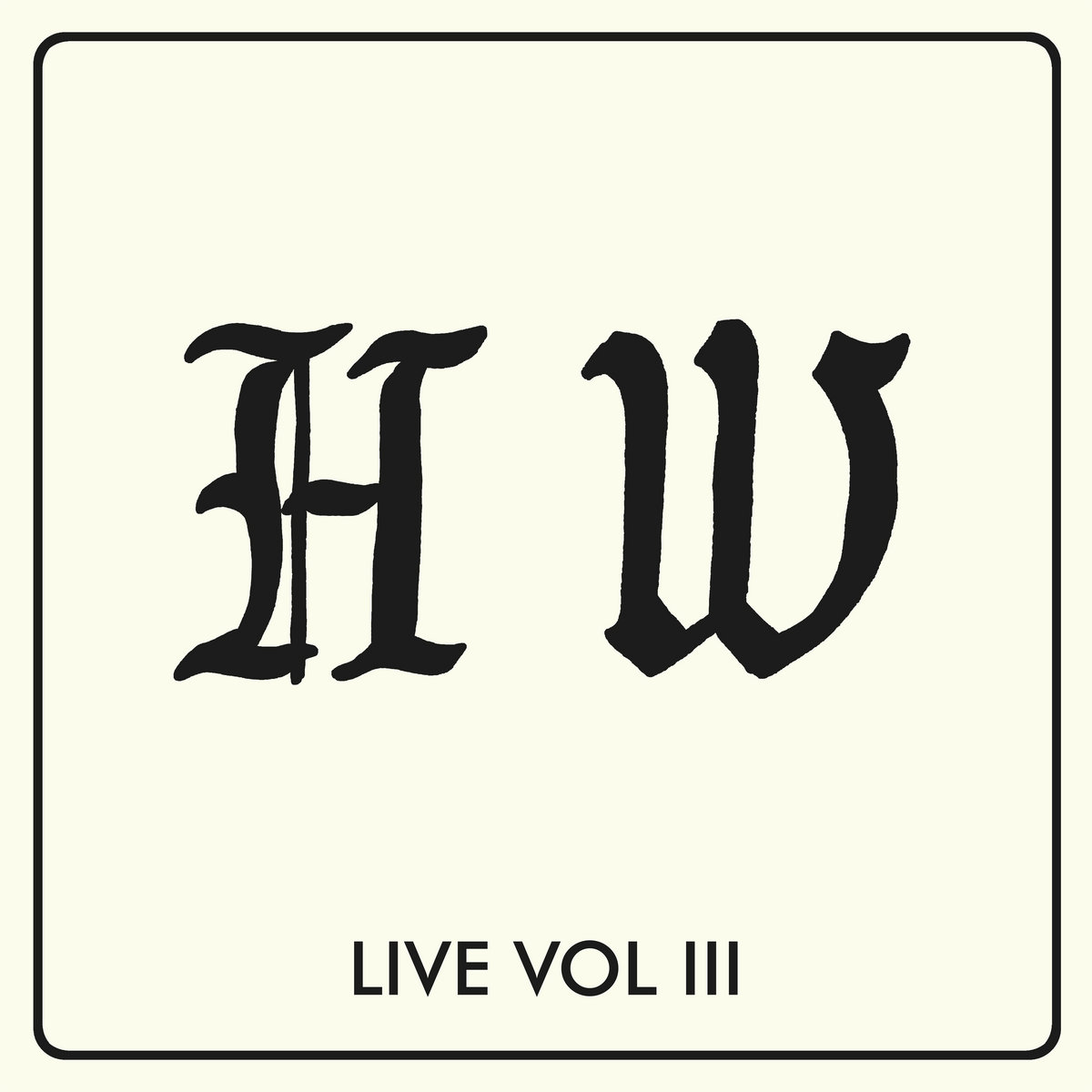 Hookworms, Live Vol. III﻿Loomis' Music Picks