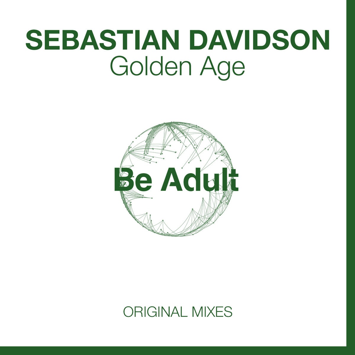 Golden Age | Sebastian Davidson | Be Adult Music