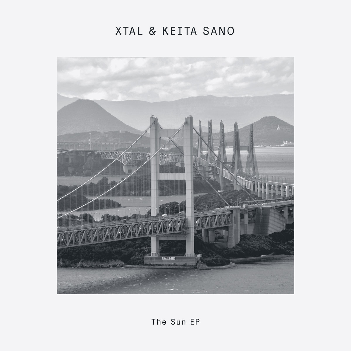 XTAL & Keita Sano / The Sun EP XTAL & Keita Sano / The Sun EP