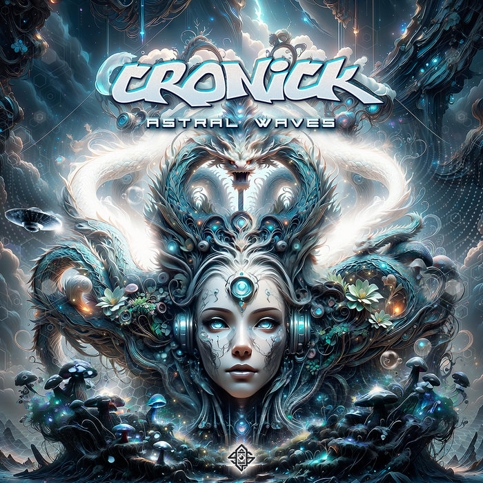 Cronick - Astral Waves | Quantum Sorcery Records