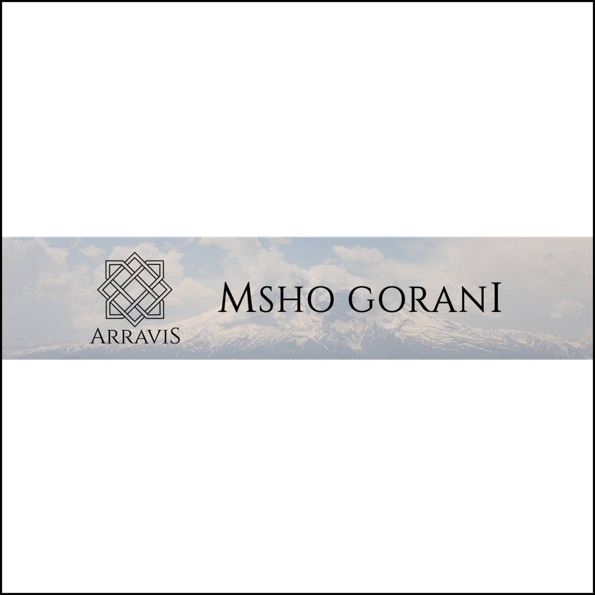 Msho Gorani Arravis msho gorani arravis