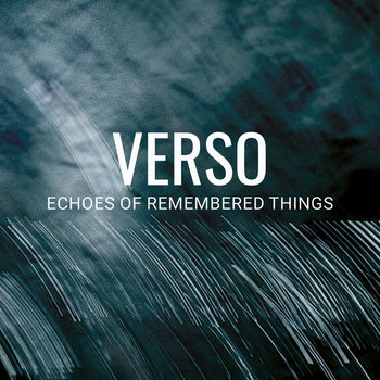 Echoes of Remembered Things | Verso | Aut Records