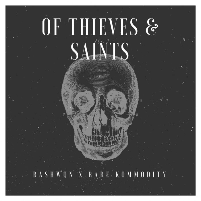 Of Thieves and Saints BASHWON