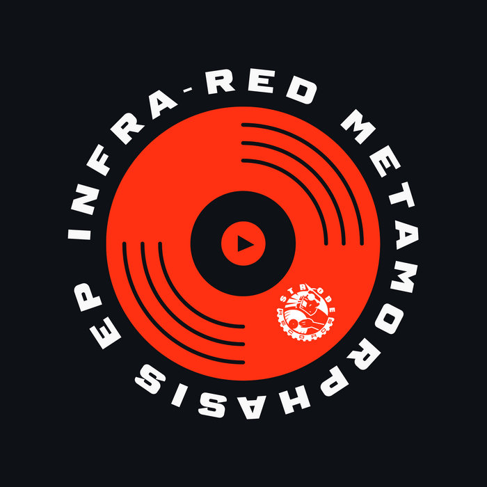 Metamorphasis EP - ST001 | Infra-Red | Strobe Records