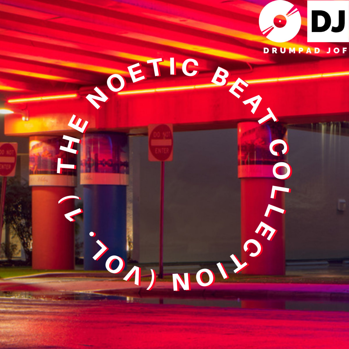 THE NOETIC BEAT COLLECTION VOL. 1 | DRUMPAD JOF