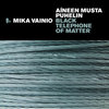 Black Telephone of Matter/Aíneen Musta Puhelin
