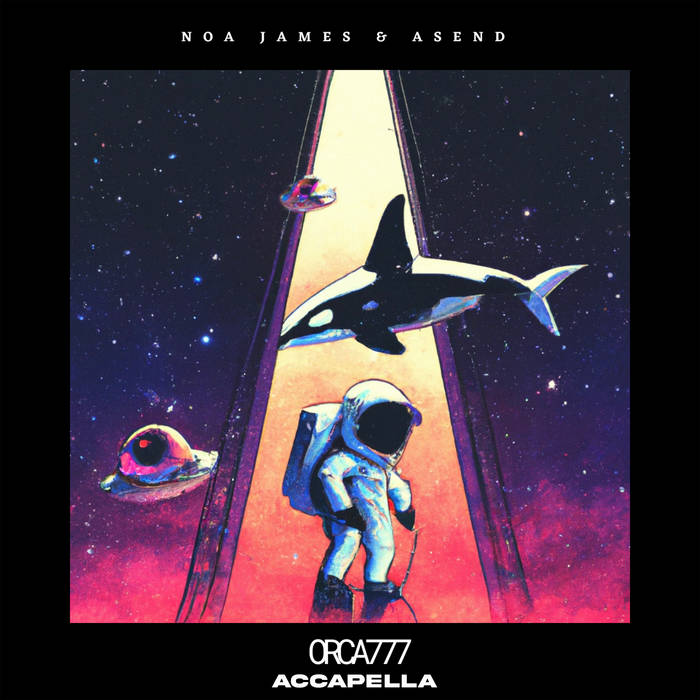 Orca777 | Noa James