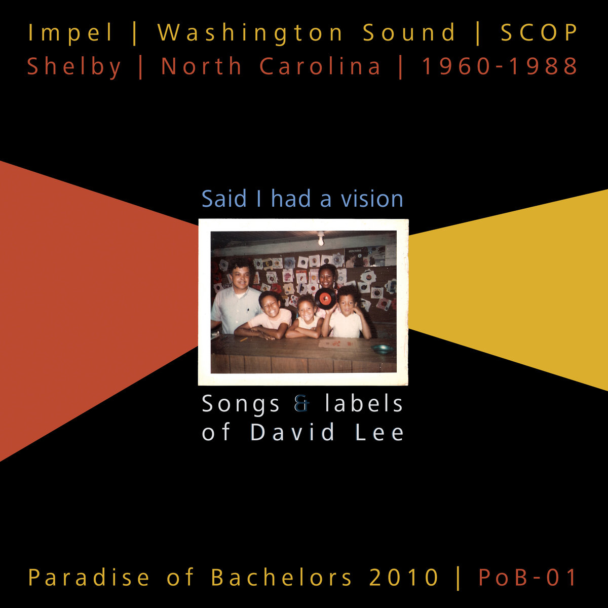 Said I Had a Vision: Songs & Labels of David Lee, 1960-1988