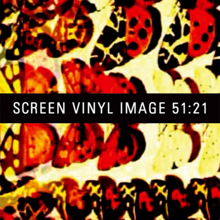 51:21 | Screen Vinyl Image