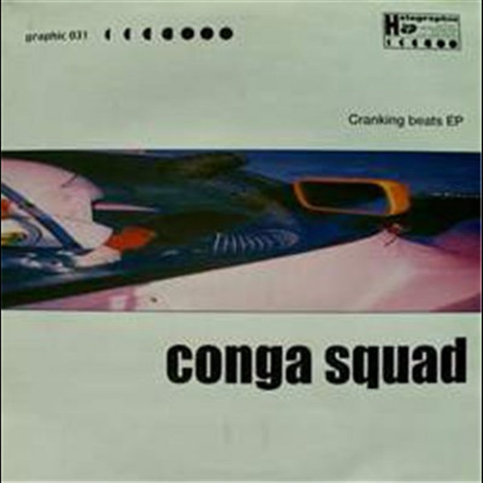 Cranking Beats EP | Conga Squad