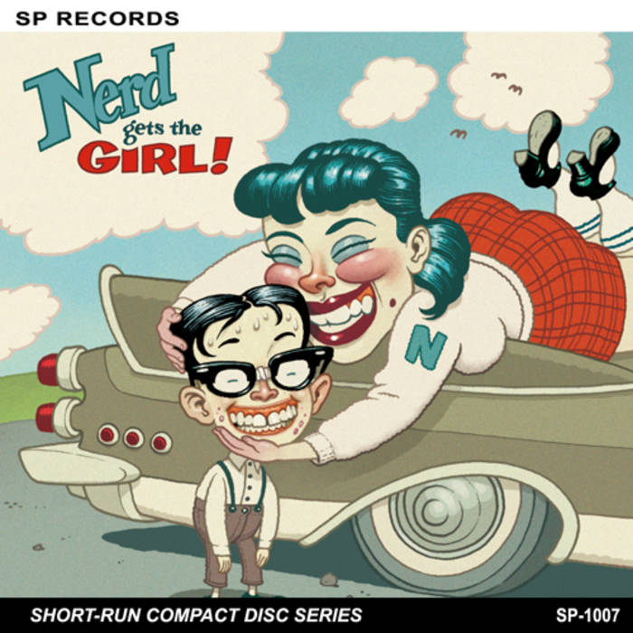 Nerd Gets The Girl - S-T | Nerd Gets The Girl | SP Short-Run