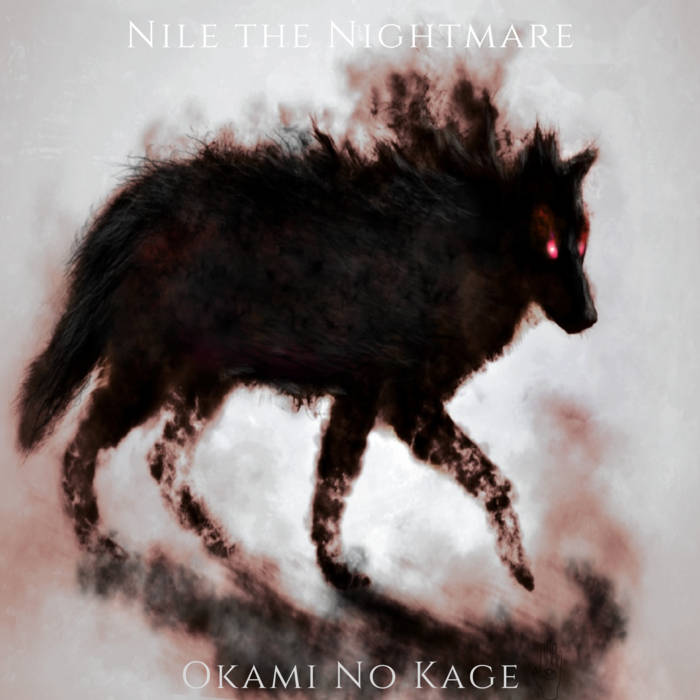 Okami no Kage | Nile the Nightmare