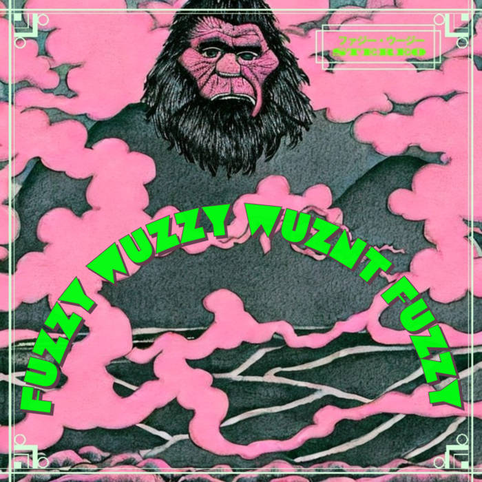 FuzzyWizzy♡ファジーウィジー Fuzzy Wuzzy Wuznt Fuzzy | Fuzzy Wuzzy Wuznt Fuzzy
