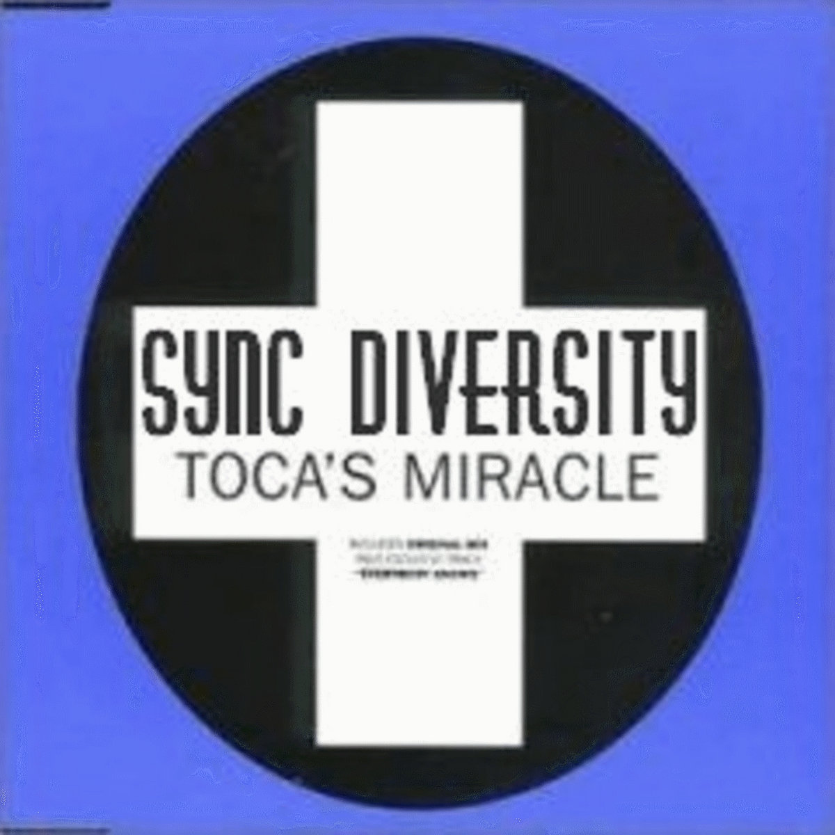 Toca's Miracle | Sync Diversity | Sync Diversity (Albums)