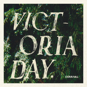 Victoria Day - Single cover