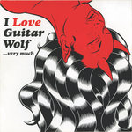 I Love Guitar Wolf Very Much