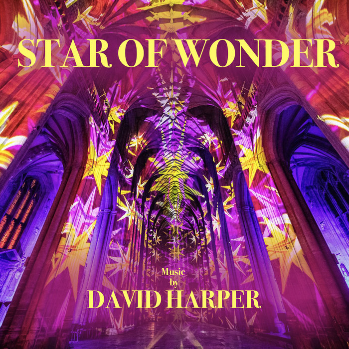 Star Of Wonder David Harper