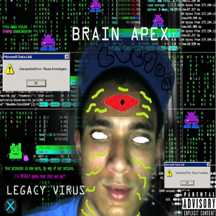 LEGACY VIRUS BRAIN APEX