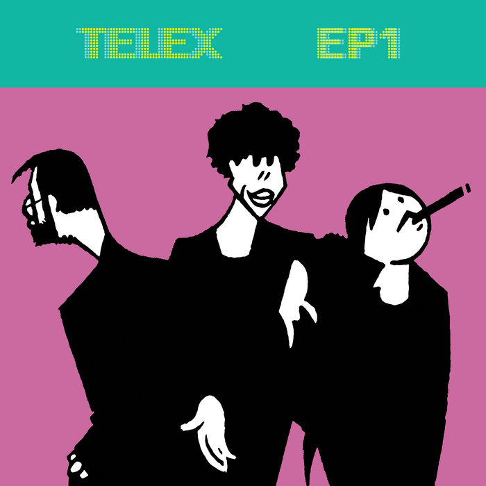 TELEX EP1, by Telex