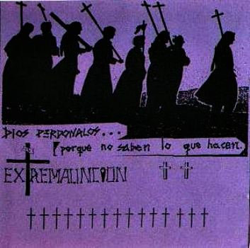 Dios perdonalos porque no saben lo que hacen | Extremauncion