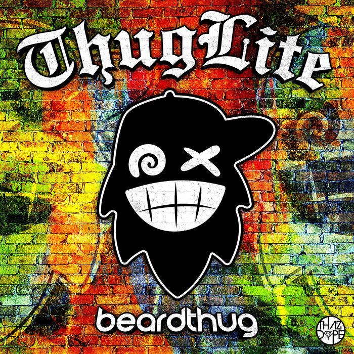 Thug Lite | beardthug | ThazDope Records