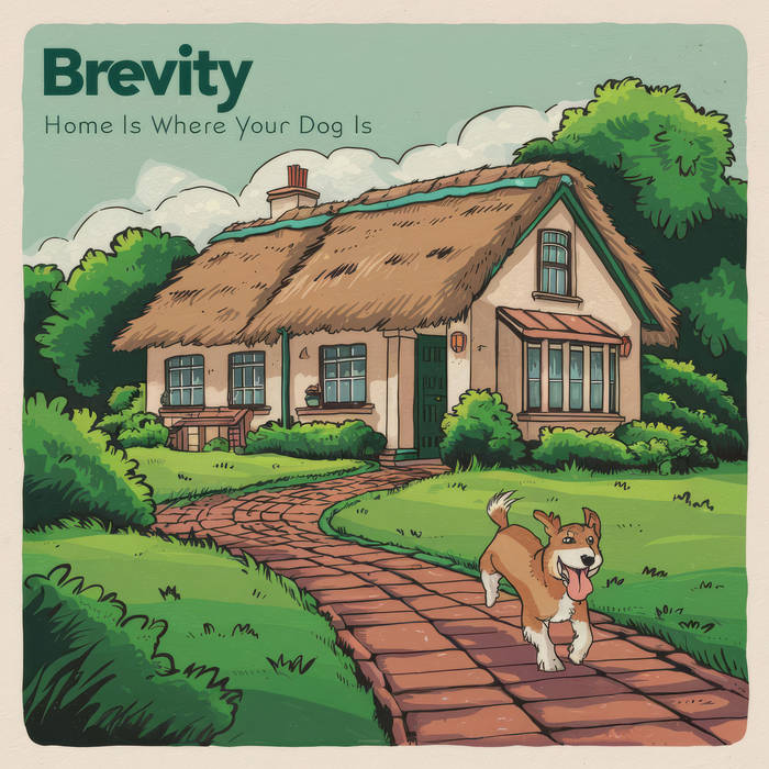 Home Is Where Your Dog Is (Unreleased 1970 Album) Brevity