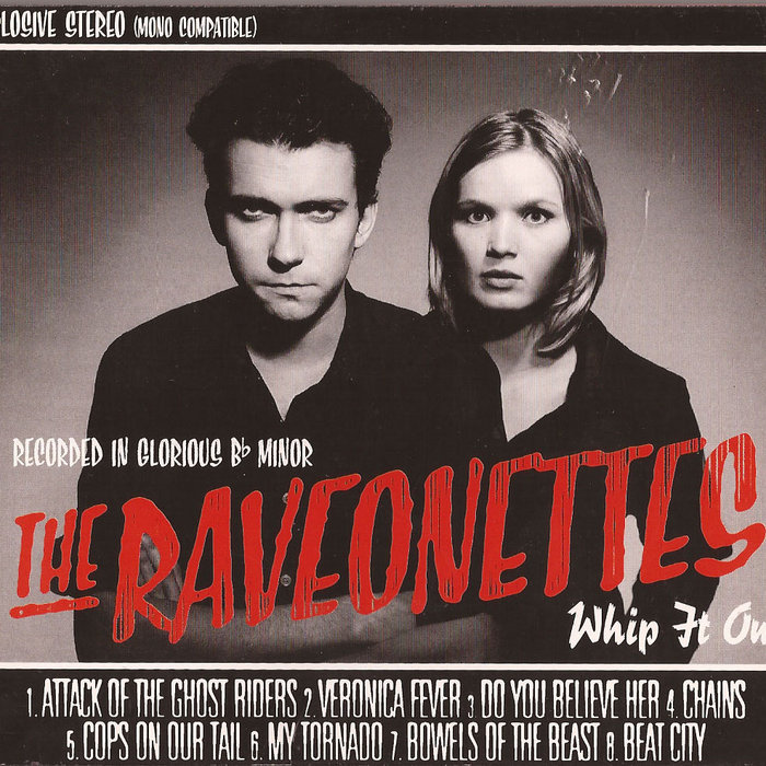 Whip It On | The Raveonettes