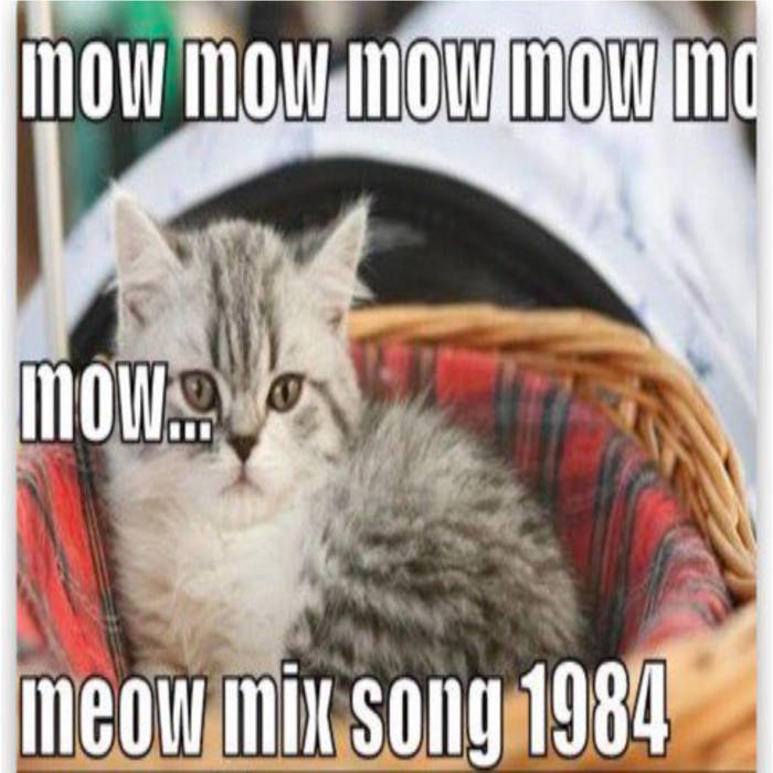 Meow mix outlet cat song