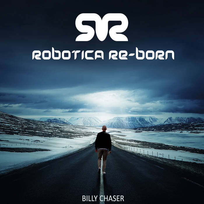 Robotica Re-Born | Billy Chaser