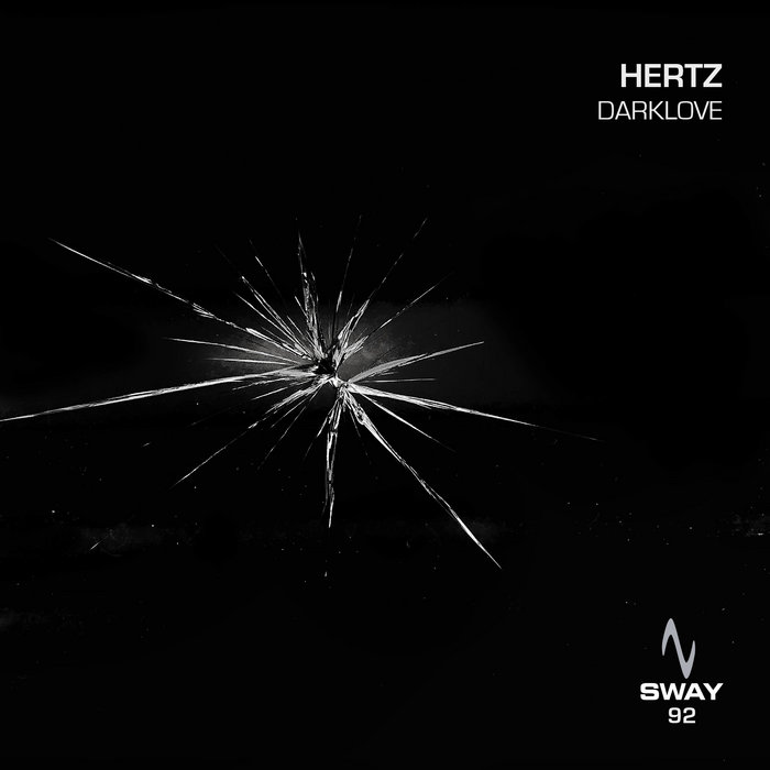Darklove | Hertz | SWAY