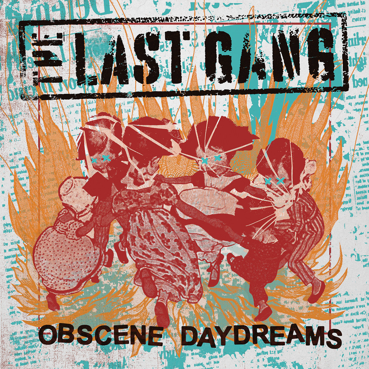 Obscene Daydreams | The Last Gang