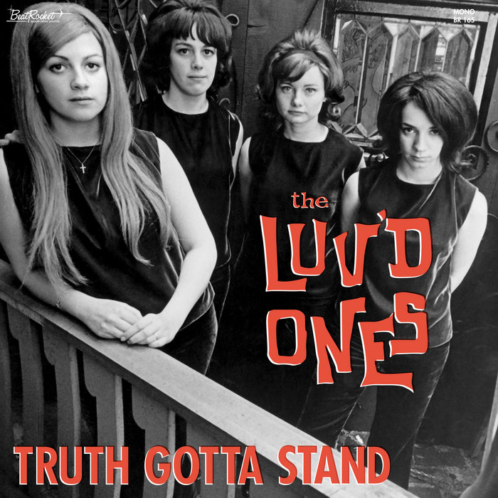 Truth Gotta Stand | The Luv'd Ones