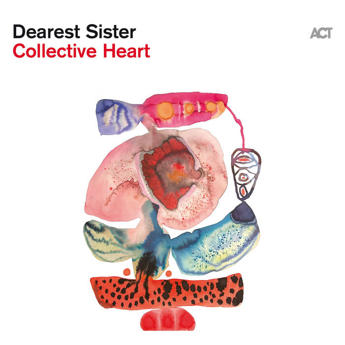  Collective Heart von Dearest Sister 