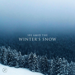 See Amid the Winter's Snow cover