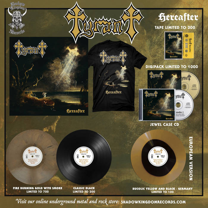 Hereafter | TYRANT | Shadow Kingdom Records