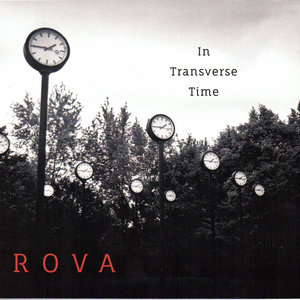 Rova Saxophone Quartet — In Transverse Time 2018