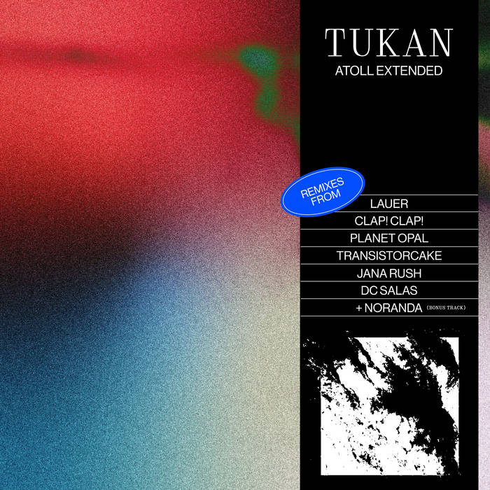 TUKAN - Atoll Extended