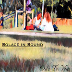Solace In Sound - Ode To You LP