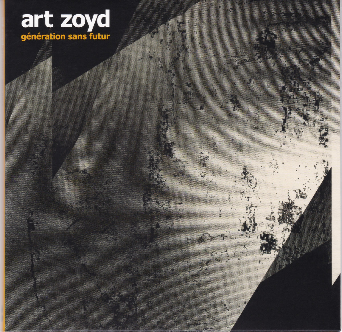 art zoyd 『Génération sans futur 』LP Génération Sans Futur (1980) | Art Zoyd