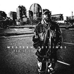 Western Settings — Yes It Is