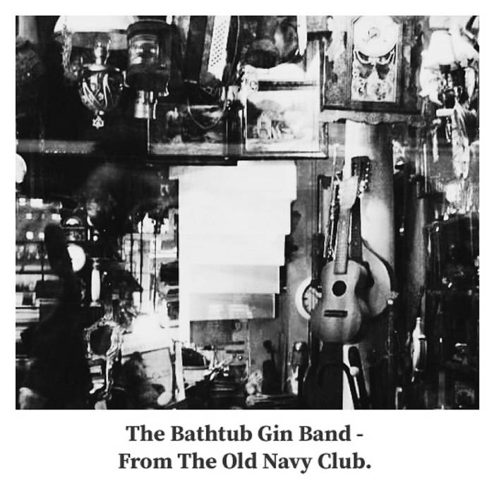 Music The Bathtub Gin Band
