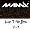 Hard To Find Edits Vol 1