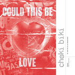 Could This Be Love