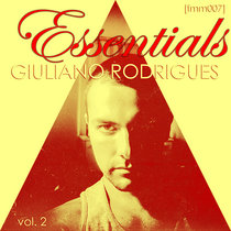 [FMM007] Giuliano Rodrigues Essentials, Vol. 2 cover art