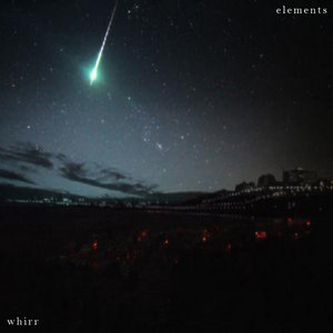 Whirr — Elements