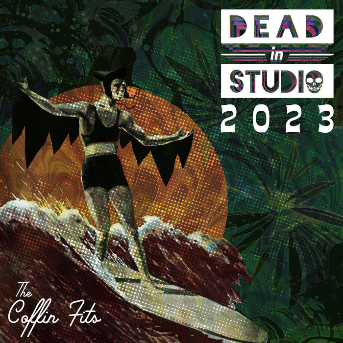 Dead in Studio 2023 | The Coffin Fits