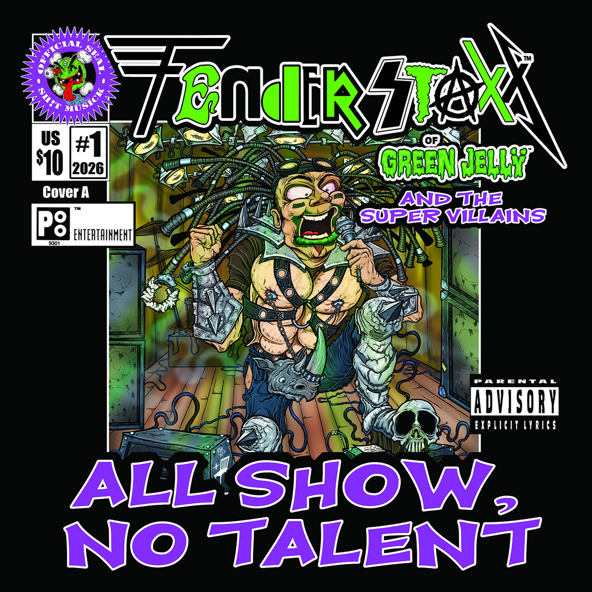 Dirty Deedz (Under Sheetz) | Fender Staxx of Green Jellÿ and the