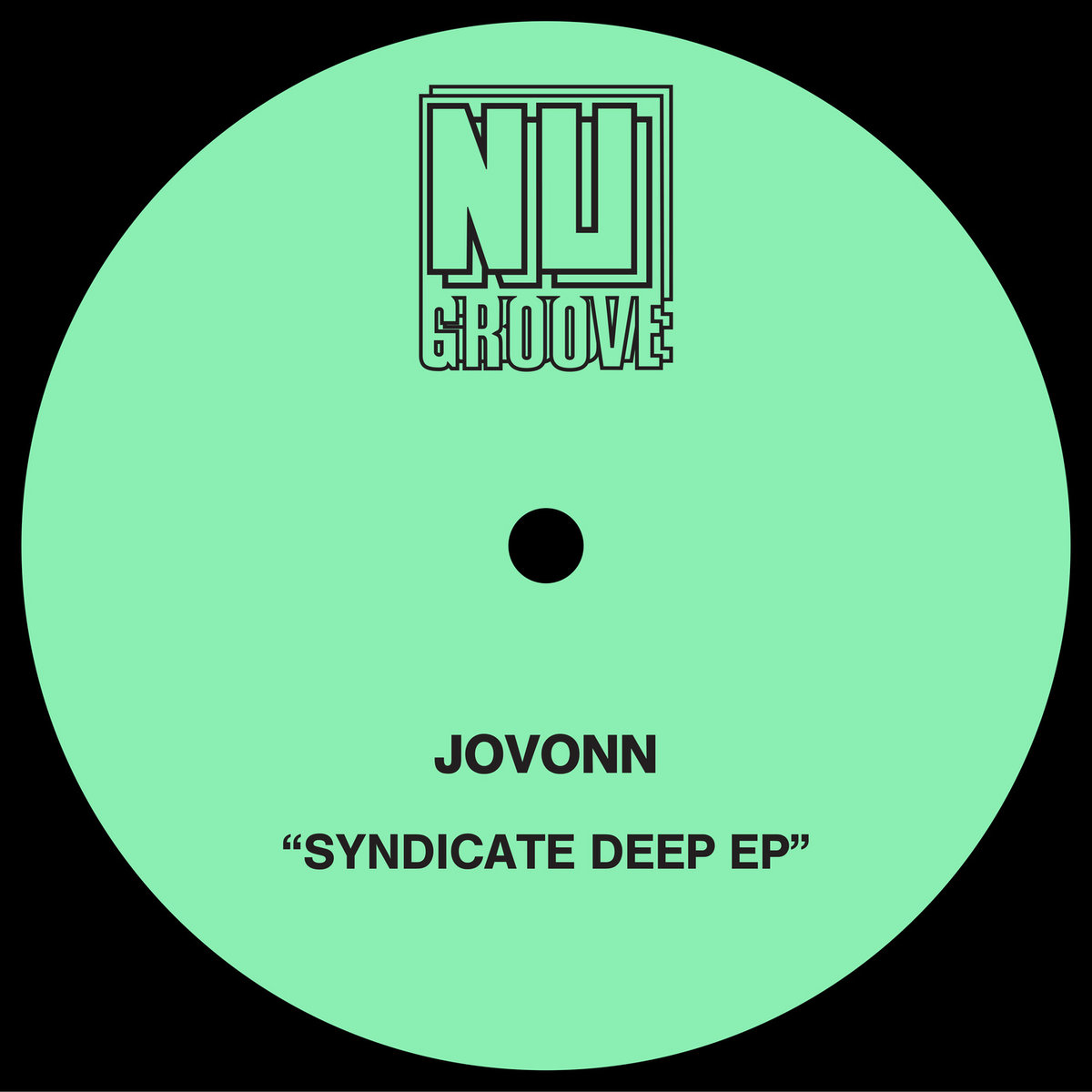 Syndicate Deep EP | Jovonn | Nu Groove Records