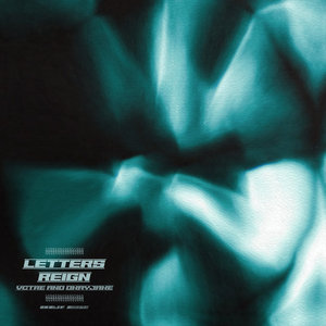 Letters / ReignVCTRE & OkayJake cover