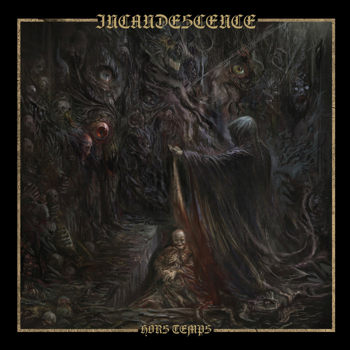 INCANDESCENCE - Hors Temps